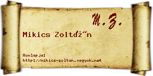 Mikics Zoltán névjegykártya